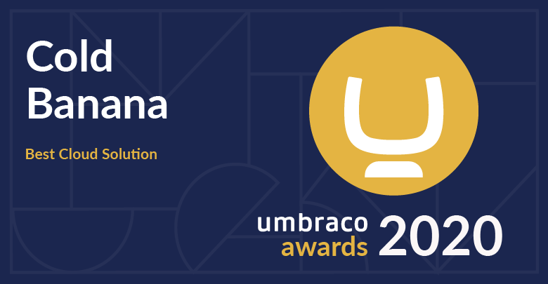 Umbraco Awards 2020 - Best Cloud Solution won by Cold Banana
