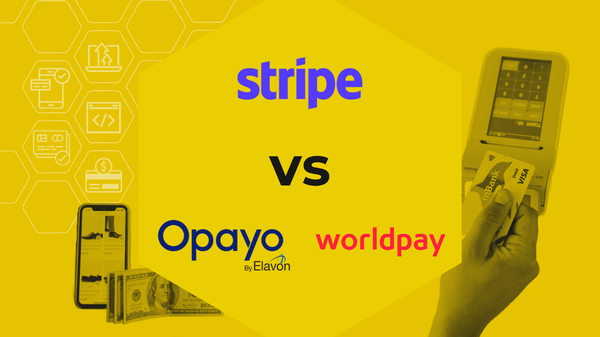 Stripe vs Opayo vs Worldpay - A Payment Processing Integration Showdown Blog Card